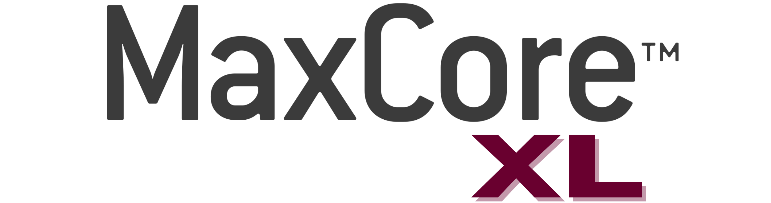 MaxCore™ XL